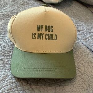 My Dog is My Child Hat